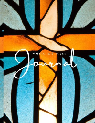 Until We Meet Again - Grief Journal - Blue (Paperback) J. Love (u. a.) Buch 2024