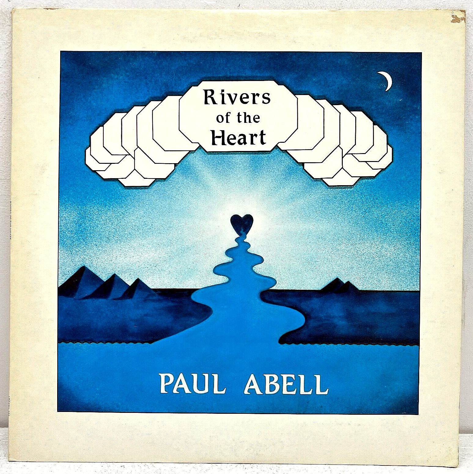 Paul Abell Rivers Of The Heart 1981 Vinyl Arcana Records 1st Press