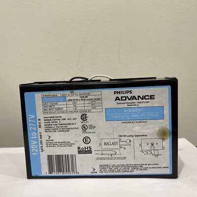 (A)(QTY2) Philips Advance e-Vision IMH-150-H-BLS 120V/277V 50/60Hz Rev.B  