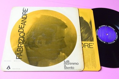DE ANDRE LP TUTTI MORIMMO A STENTO ORIG 1968 ''CESARE ROMANA''