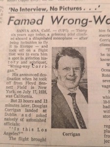 JULY 17, 1974 NEWSPAPER PAGE #2206- DOUGLAS "WRONG WAY" CORRIGAN DERIDES AGAIN 