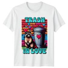 Trash In Love T-Shirt Raccoon Animal Valentines Day Gift For Him And Her