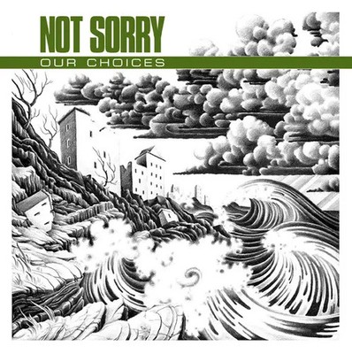 Not Sorry Our Choices YELLOW PRESSING + DOWNLOAD CODE Vinyl Single 7inch