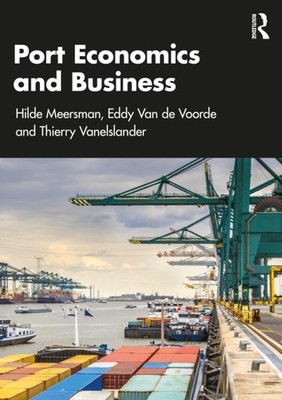 PORT ECONOMICS AND BUSINESS by MEERSMAN HILDE Paperback Self Help