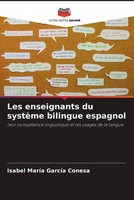 Isabel Maria Garcia Conesa | Les Enseignants Du SystèMe Bilingue Espagnol | Buch