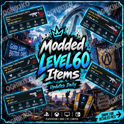 Borderlands 4 | Modded Level 60 Gear | Items | Guns | Shields | Equiment | BL4