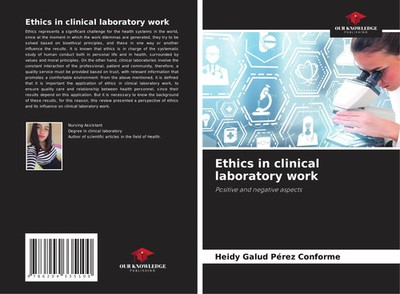 Heidy Galud Pérez Conforme | Ethics in clinical laboratory work | Taschenbuch