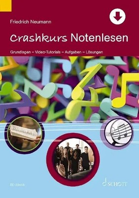 Friedrich Neumann | Crashkurs Notenlesen | Taschenbuch | Deutsch (2021) | 80 S.