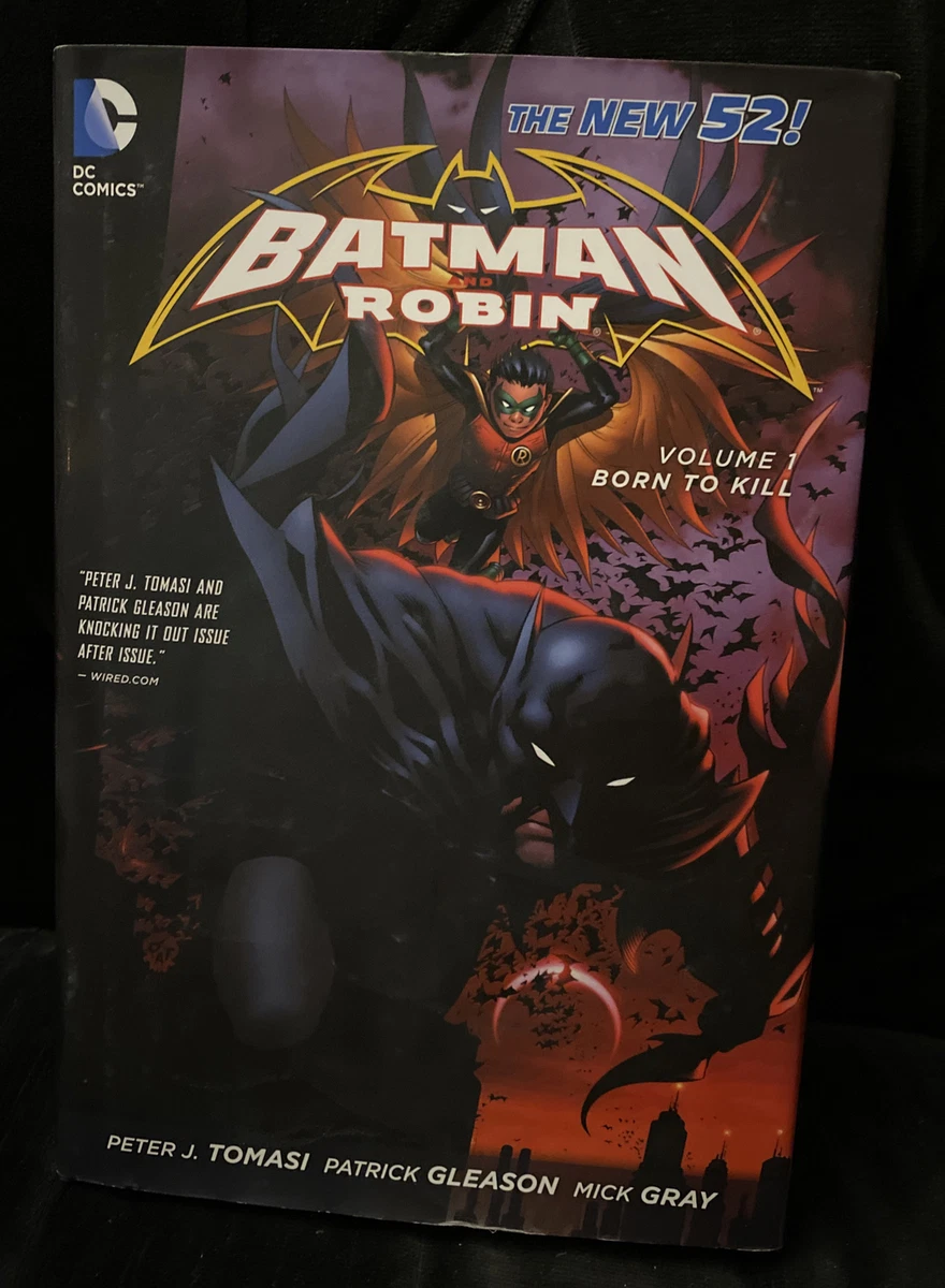 Batman and Robin, Volume 1: Born to Kill by Peter J. Tomasi