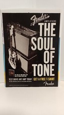 FENDER GUITAR AMPLIFIERS - THE SOUL OF TONE -  2009  - 10X8 - PRINT AD. t6