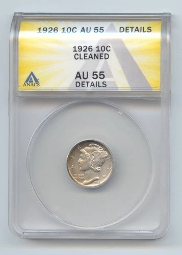 1926 Mercury Dime, ANACS AU-55 Details