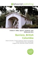 Frederic P. Miller (U. A.) | Barriere, British Columbia | Taschenbuch | Englisch