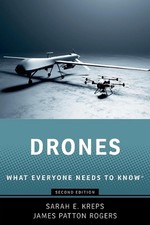 Drones: What Everyone Needs to Know(R) by Sarah E. Kreps Paperback Book