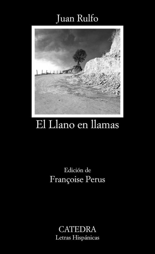 Thumbnail - El Llano En Llamas | Juan Rulfo | 2016 | Spanisch