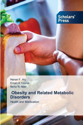 Hanan F. Aly (u. a.) | Obesity and Related Metabolic Disorders | Taschenbuch