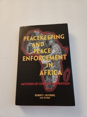 Peacekeeping and Peace Enforcement in Africa: Hardcover