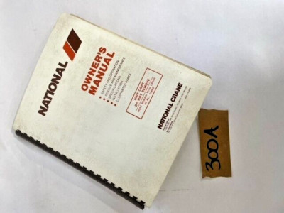 National 300A Series 326A 328A 337A 346A Crane Owner Operator Manual xz