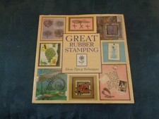 GREAT RUBBER STAMPING BOOK RITCHIE KILMARTIN IDEAS TIPS TECHNIQUES HARD COVER