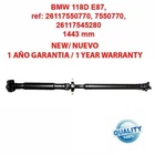 Propshaft Drive Shaft BMW 118D E87, 26117550770, 7550770, 26117545280 NEW!!