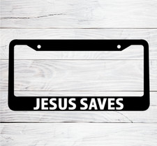 Jesus Saves Christian Religious Car License Plate Frame Plastic God Bless New