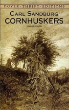Cornhuskers (Dover Thrift Editions) - Paperback, by Carl Sandburg - Good
