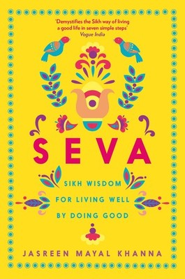 Seva by Jasreen Mayal Khanna