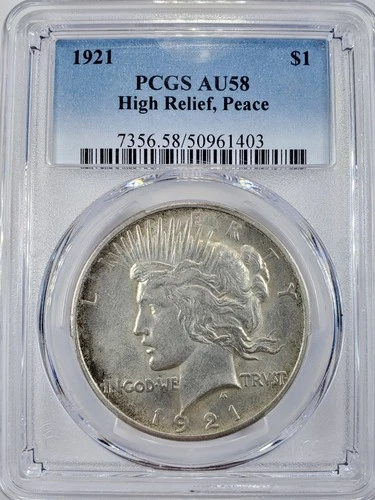 1921 P Peace Dollar PCGS AU-58 High Relief