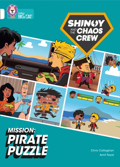 Shinoy and the Chaos Crew Mission: Pirate Puzzle by Chris Callaghan