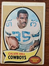 1970 Topps Calvin Hill Rookie Card (Name in Red) (Poor-Fair: See description). rookie card picture