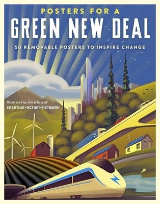 Creative Action Network Posters for a Green New Deal (Taschenbuch)