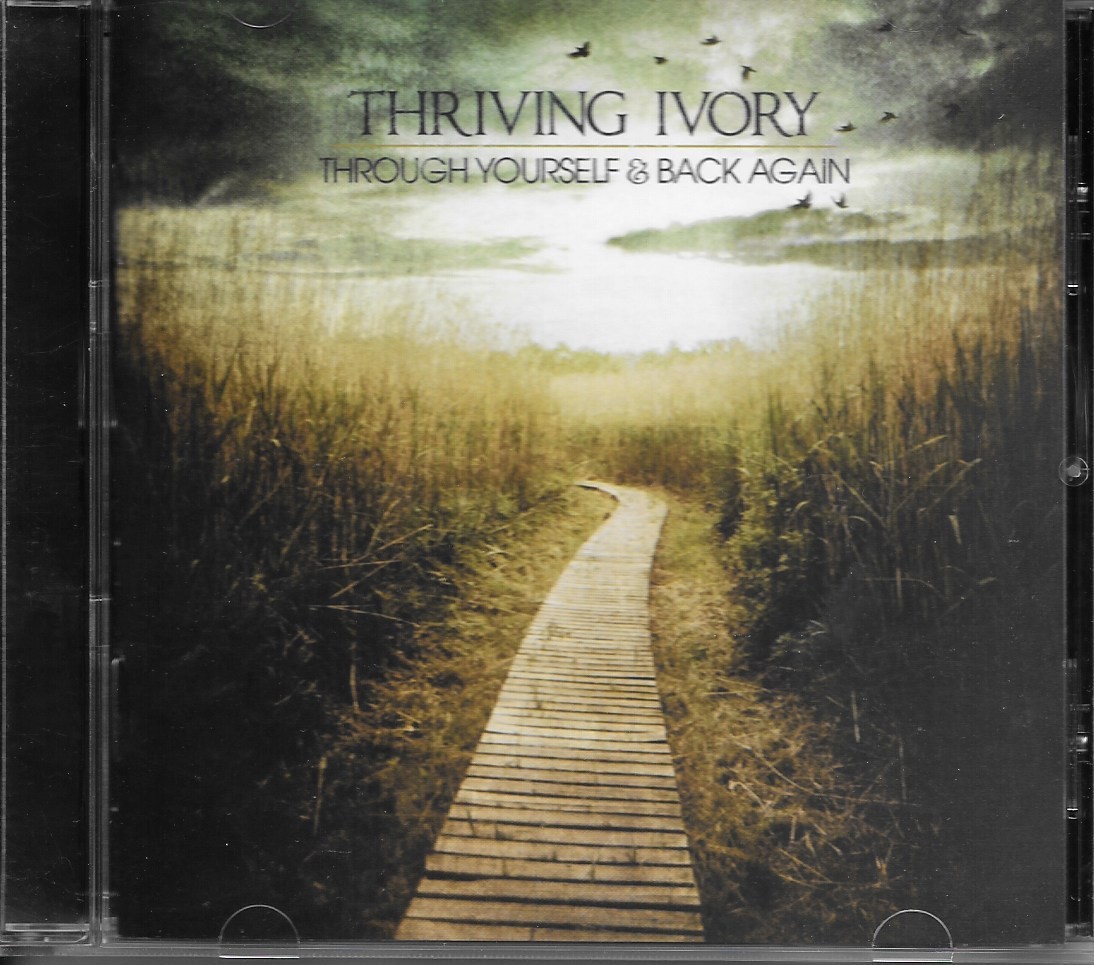 Thriving Ivory Through Yourself & Back Again (CD) 601501325229 eBay