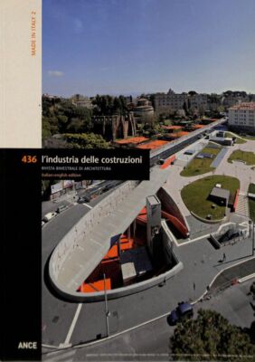 Die Bauindustrie. Technikzeitschrift der Ance. Made in Italy 2. Anno