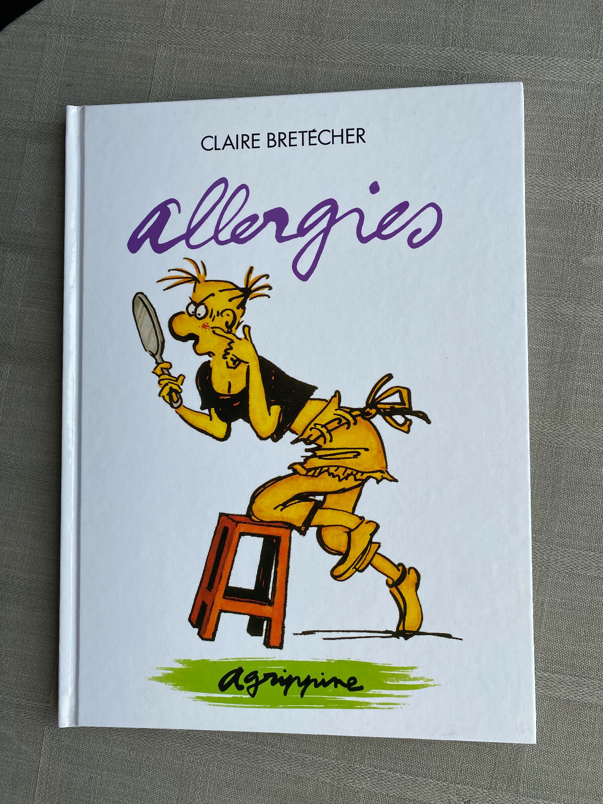 Claire Brétécher Agrippine Volume 7 Allergies EO In New Condition