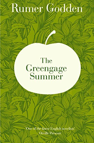 The Greengage Summer By Rumer Godden. 9781447211013