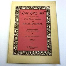 Long Long Ago Miguel Sandoval Haynes High Voice Piano 1941 USA Sheet Music