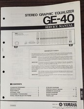 Yamaha GE-40 Graphic Equalizer Service Manual - Original