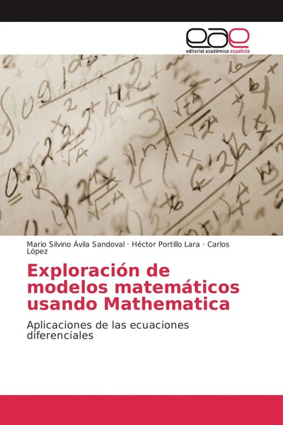 ExploracióN De Modelos MatemáTicos Usando Mathematica Sandoval (U. A.) Buch 2017-image