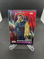 2024 Topps Chrome Star Wars Red RayWave Refractor Captain Bombardier 54