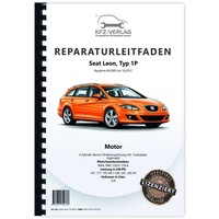 Seat Leon Typ 1P 2005-2012 4-Zyl. 2,0L Benzinmotor 200-265 Ps Reparaturanleitung