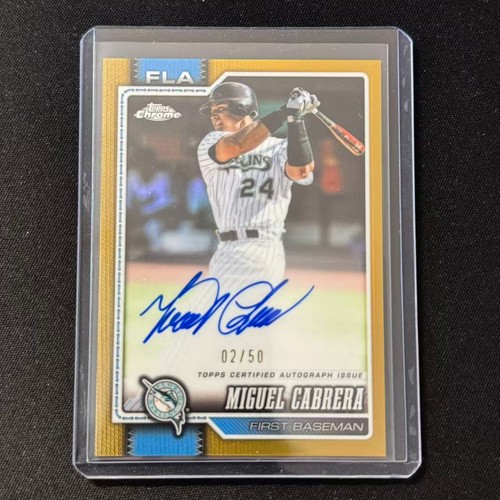 🔌IU 2026 TOPPS CHROME GOLD REF AUTO MIGUEL CABRERA /50