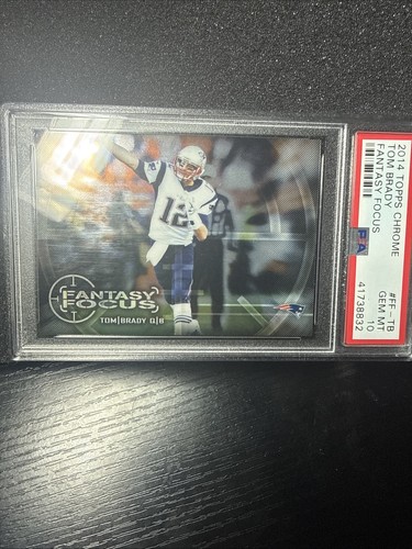 Tom Brady #FF-TB — 2014 Topps Chrome Fantasy Focus football card
