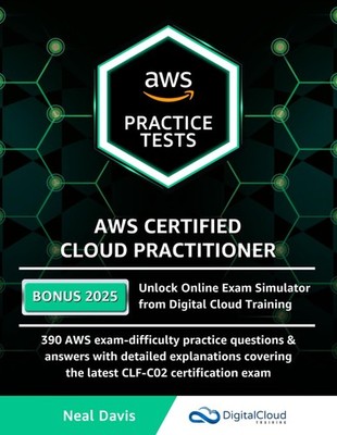 AWS Certified Cloud Practitioner Practice Tests