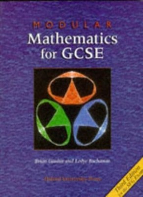 Modular Mathematics for GCSE,Brian Gaulter, Leslye Buchanan- 978