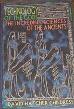 Ancient Science Technology Gods Bizarre WTF UFO Alien World Nano Crypto Strange