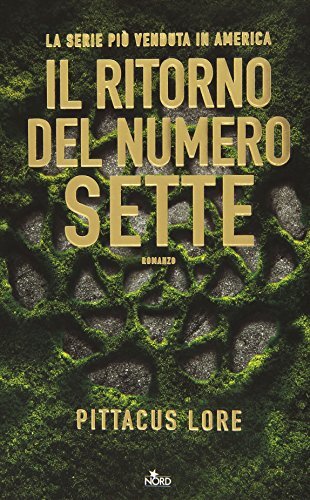 9788842926146 Il ritorno del numero sette - Pittacus Lore