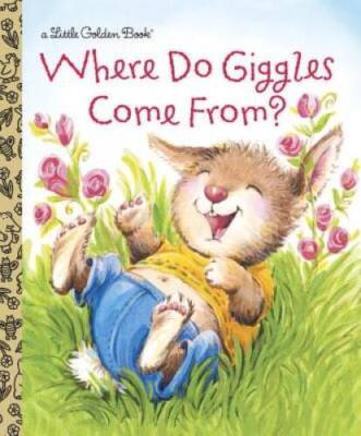 Where Do Giggles Come From? (Little Golden Book) - Hardcover - GOOD
