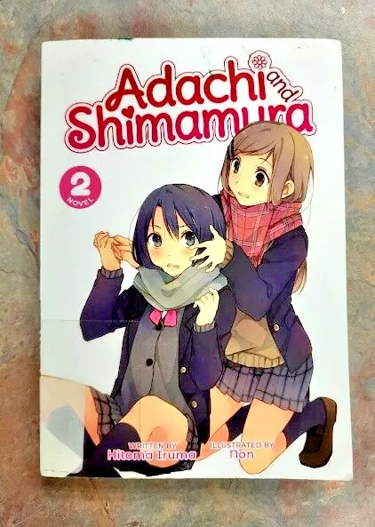 Adachi and Shimamura (Light Novel) Vol. 3 by Hitoma Iruma (US edition,  paperback)