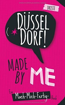 Düsseldorf made by me: Ein Mach-mich-fertig-Buch vo... | Buch | Zustand sehr gut