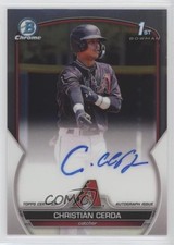 2023 Bowman Chrome Prospect Auto Christian Cerda #CPA-CCE Auto 0a9a