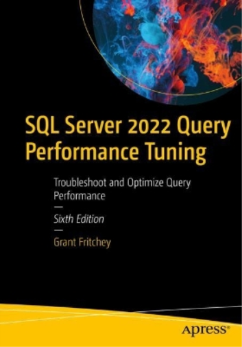 Grant Fritchey SQL Server 2022 Query Performance Tuning (Tascabile)